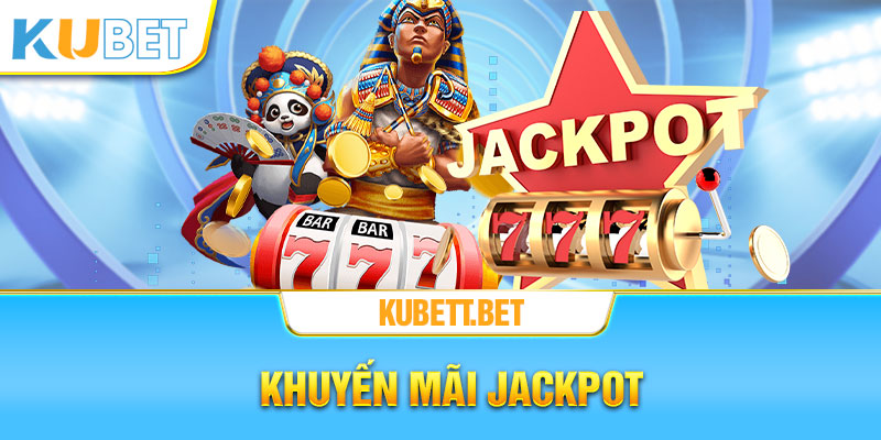 Sự kiện quay thưởng Jackpot siêu cấp